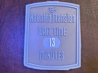 Haunted Mansion Wait Time Sign