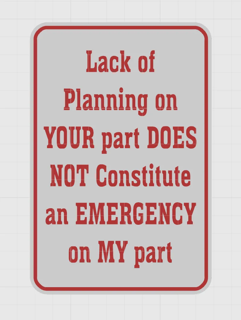 Lack of Planning - Print face down