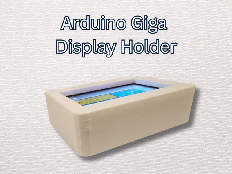 Arduino Giga Display Holder