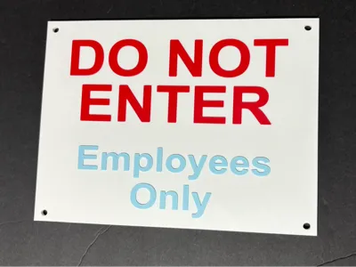 Do Not Enter Employees Only Sign