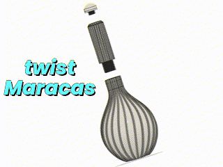 TwistMaracas