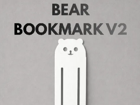 Bear Bookmark V2 - only 13 min print time 