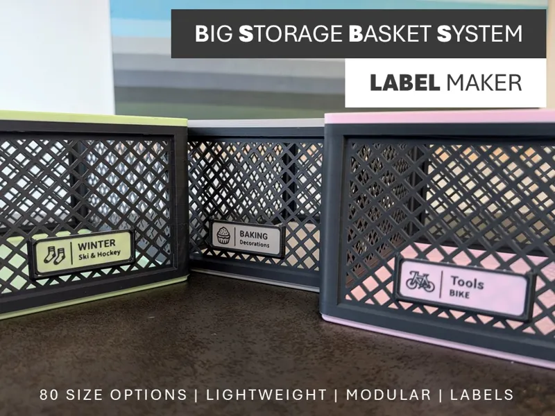 Big Storage Basket System - Label Maker