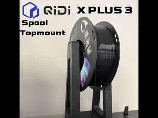 Qidi X Plus 3 Spool Topmount
