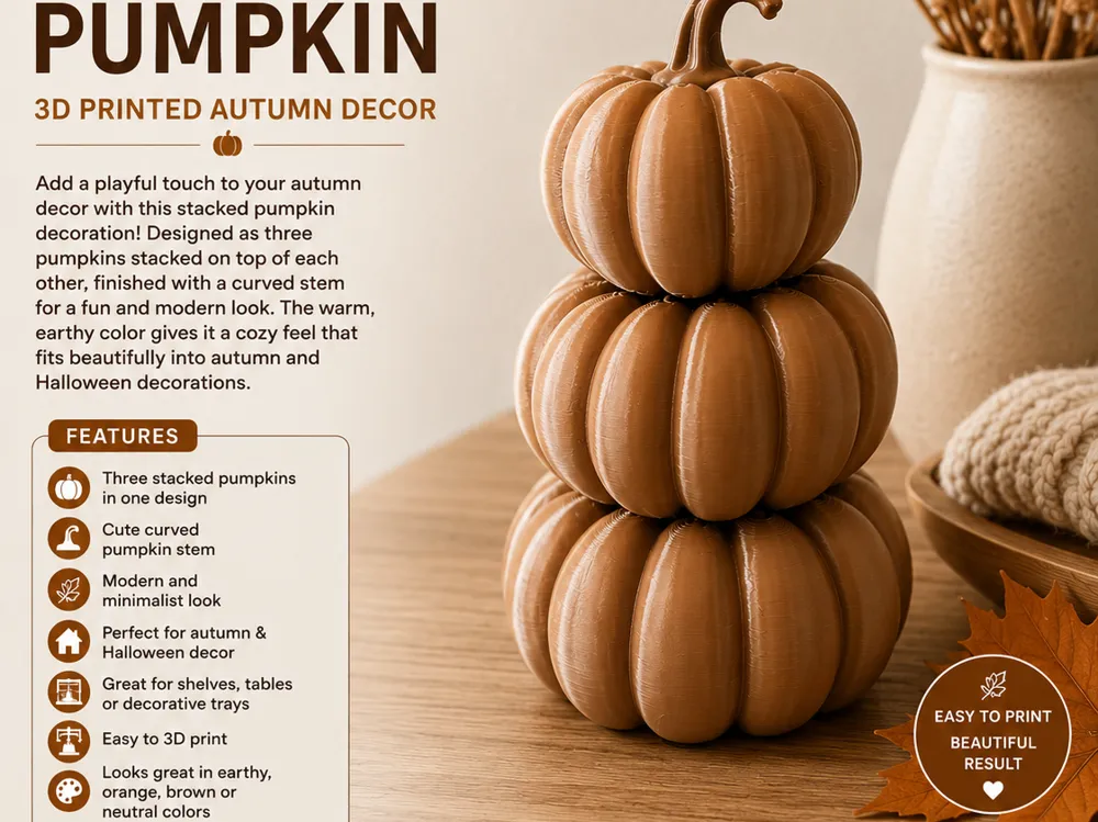Adorno temático: Stacked Pumpkin – 3D Printed Autumn Decor. Referencia del modelo original.