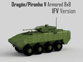 Dragón/Piranha V Armored 8x8 - IFV Version