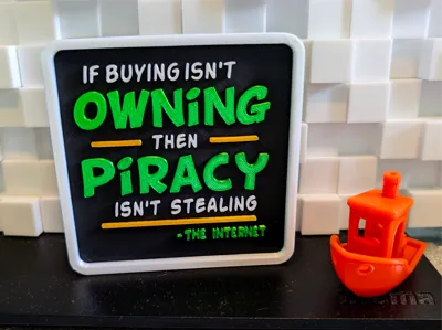 If Buying Isn't Owning... Meme Sign