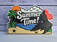 Summer TIme! Sign (Full Color)(Free Standing, Thin, Extra)