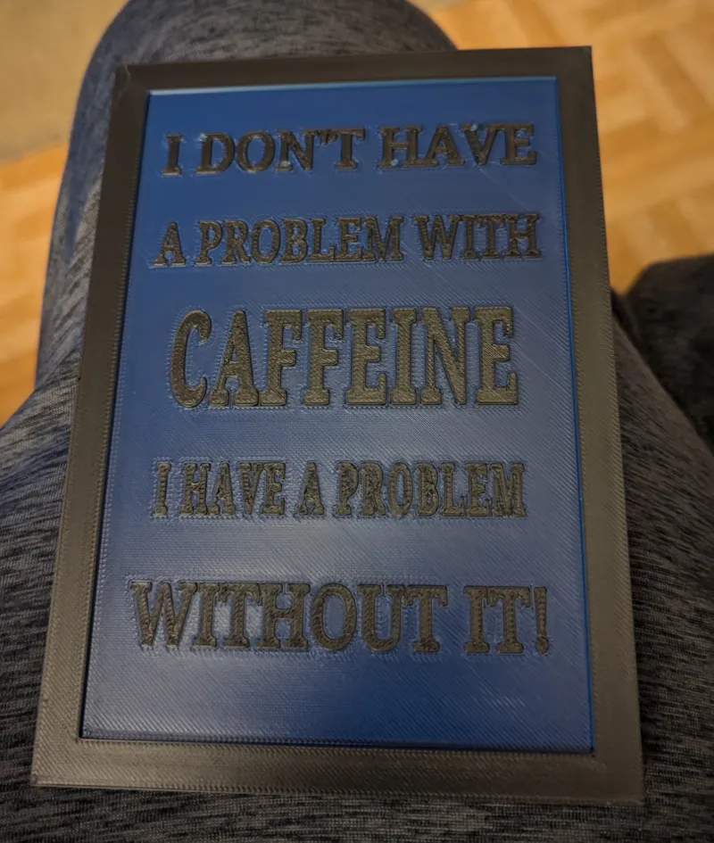 No problem with coffee