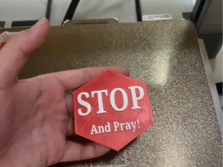 STOP and Pray! sign