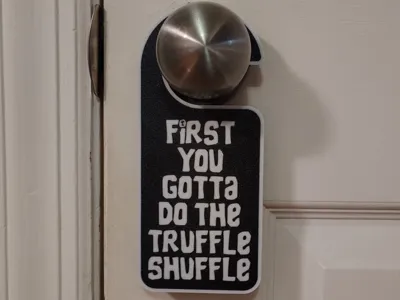 Goonies Truffle Shuffle Door Sign (AMS and no AMS)
