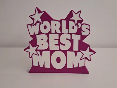 World Best Mom Sign