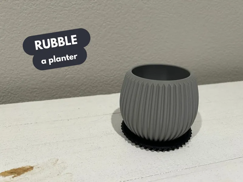 RUBBLE - a planter