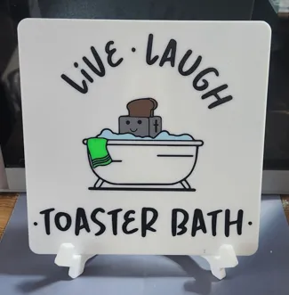 Live Laugh Toaster Bath Sign