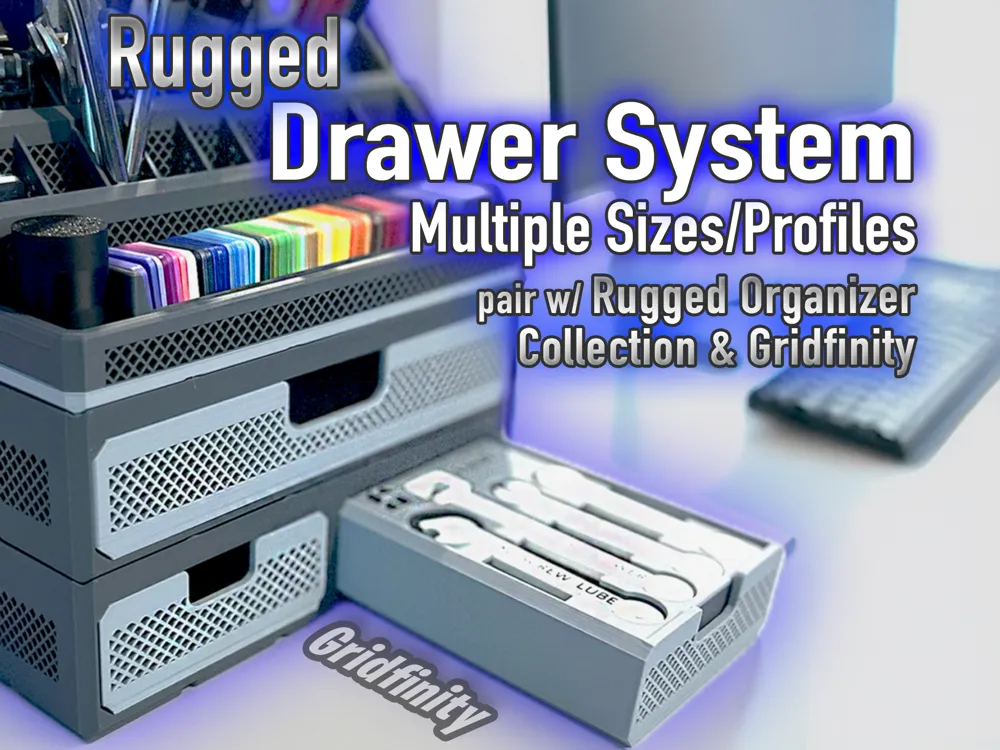 Rugged Drawer System - Custom Drawers - Gridfinity by K2_Kevin - MakerWorld