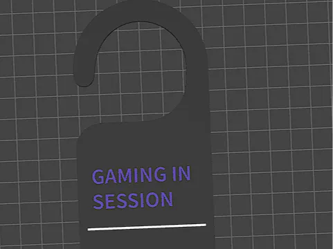 Door sign - GAMING IN SESSION