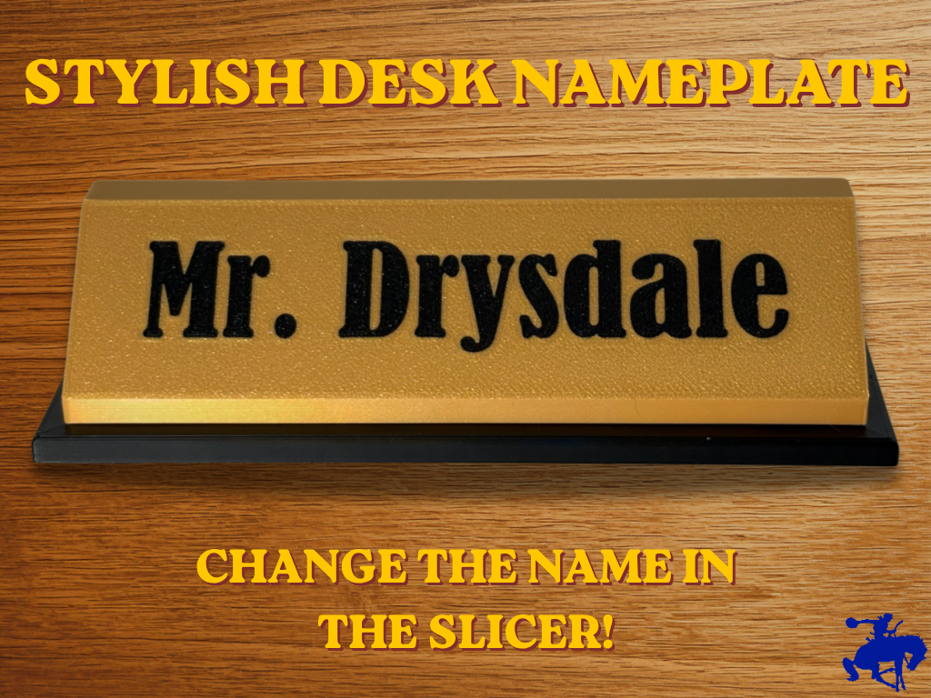 Desk Nameplate - Add Your Own Name!
