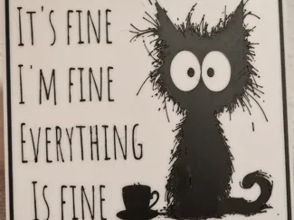 It's  Fine Sign 