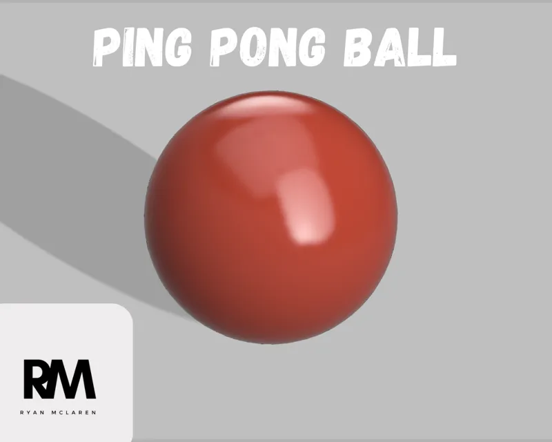 Ping pong ball *UPDATED*