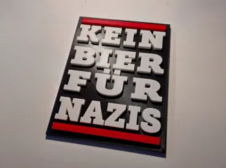 Kein Bier für Nazis