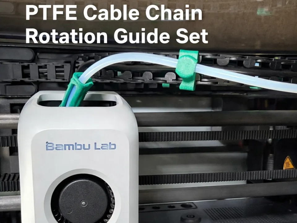 Bambu Lab PTFE Cable Chain Rotation Guide Set - Free 3D Print Model ...