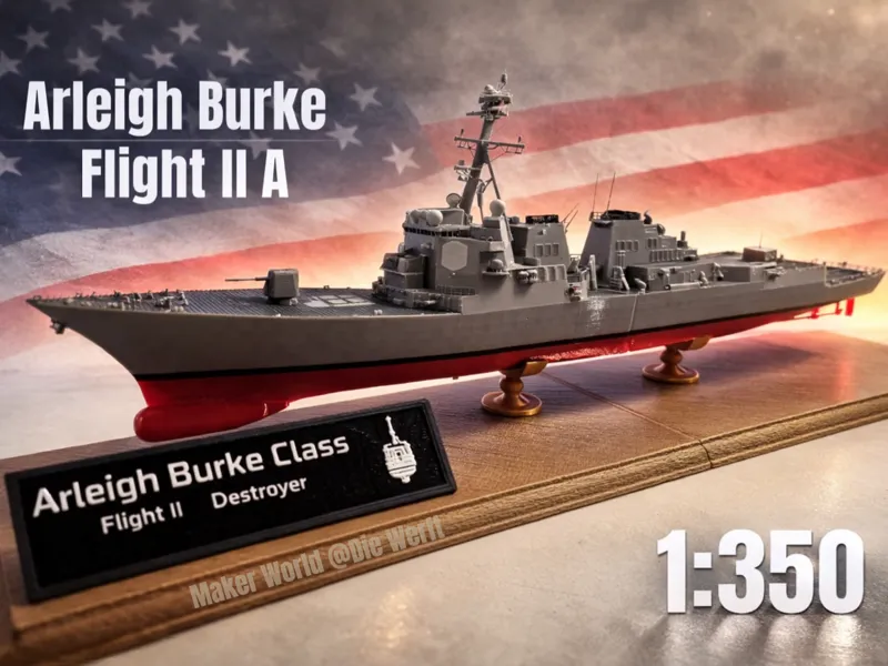 USS Arleigh Burke Flight II A (TI) Destroyer 1:350