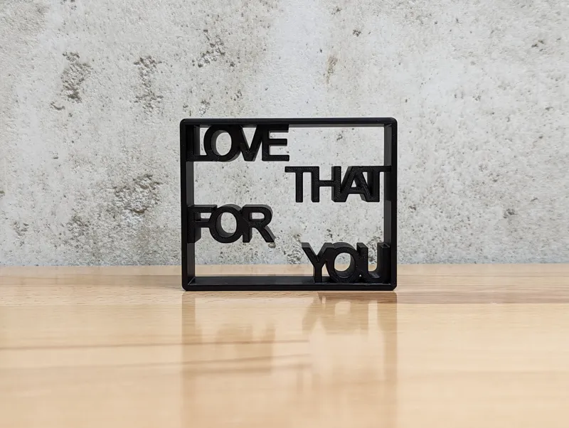 Love That For You - Shadow Frame Art