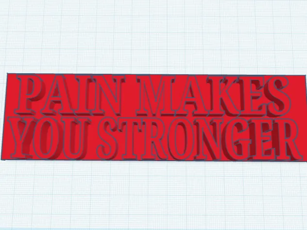 Pain makes you stronger- Motivation