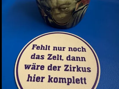 Mug coaster with funny coffee saying