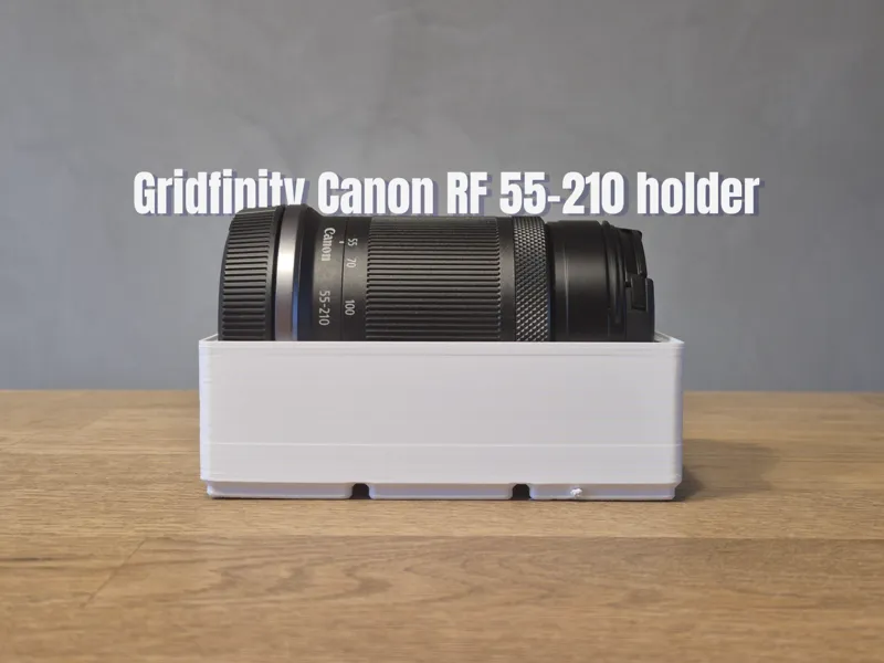 Gridfinity Canon RF 55-210 holder