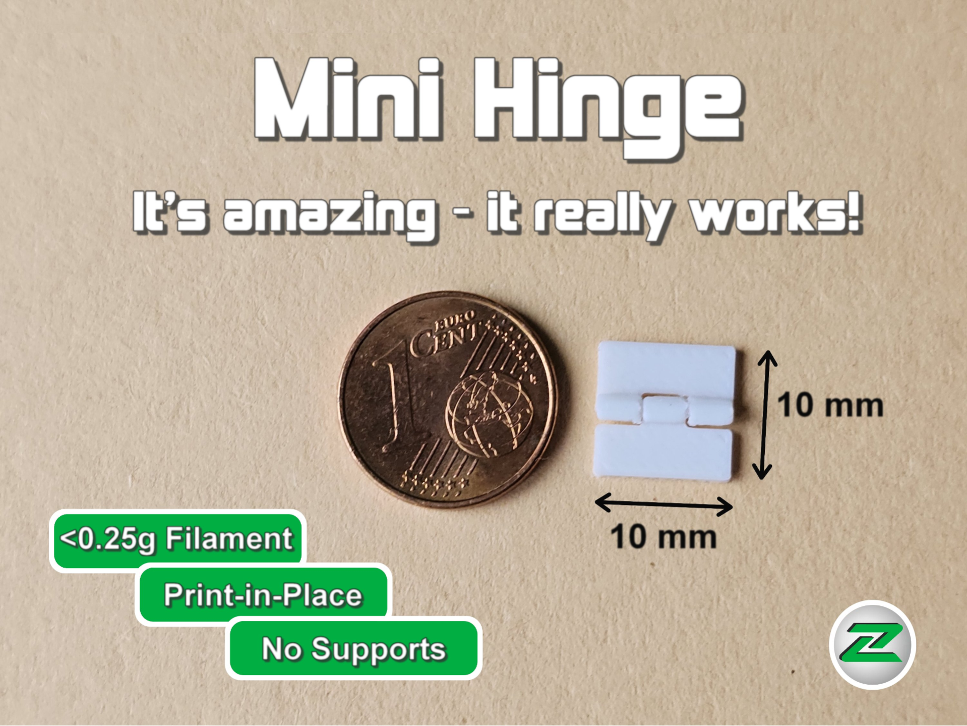 Mini Hinge -  Check the limits of your 3D printer