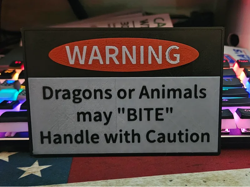 Dragon Warning Sign