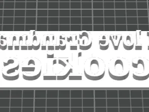 "I LOVE GRANDMAS COOKIES" cookie cutter 