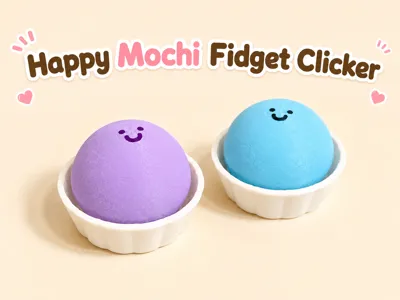 Happy Mochi Fidget Clicker