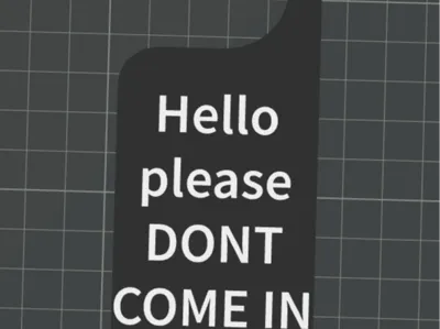 "Hello please DONT COME IN" Doorhanger