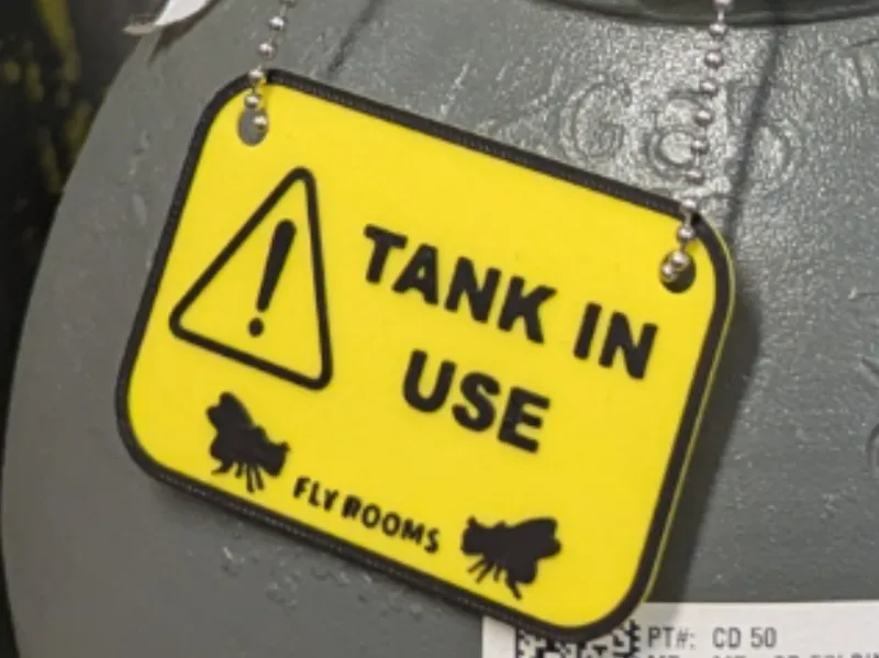 Tank in Use Signage