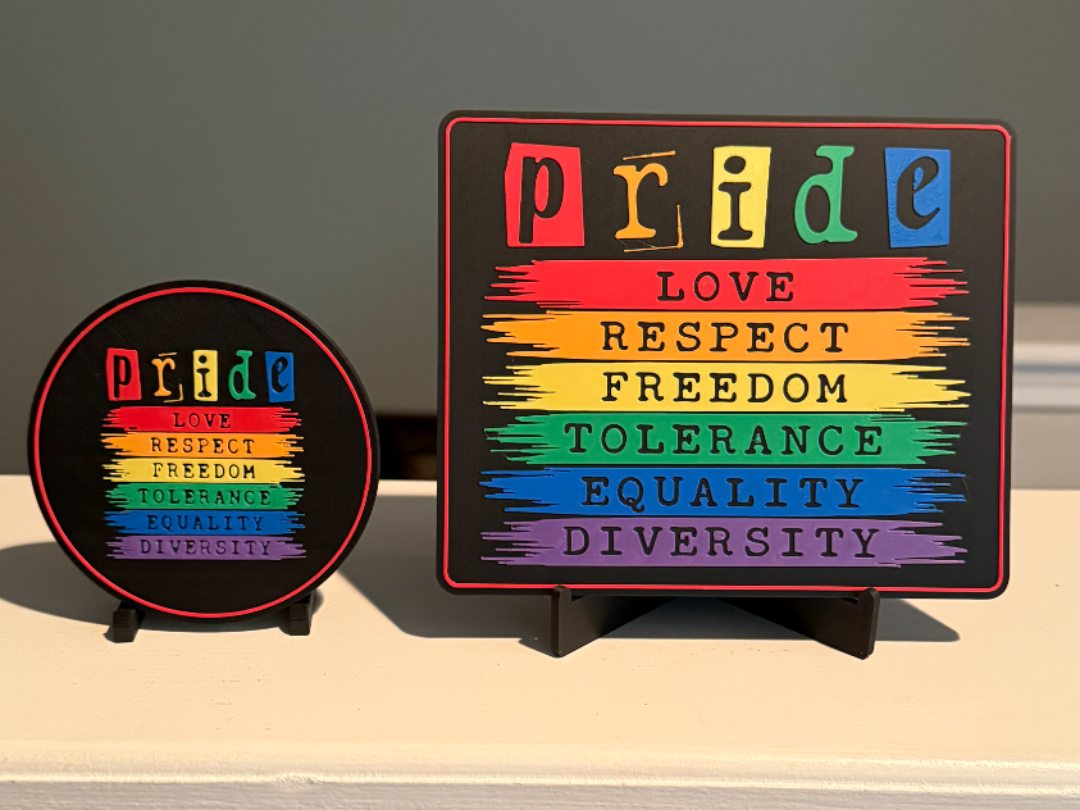 PRIDE SIGN AND COASTER 