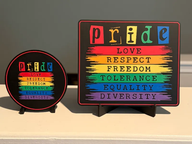 PRIDE SIGN AND COASTER