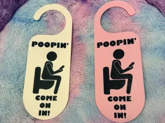 Funny Bathroom Door Sign - Poopin' Come On In!