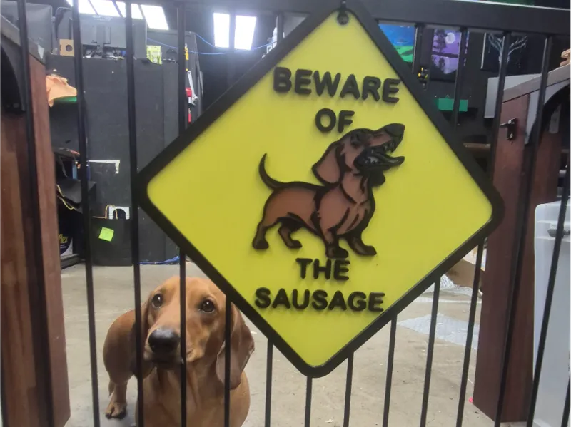 Dachshund Beware of the Sausage Warning Sign