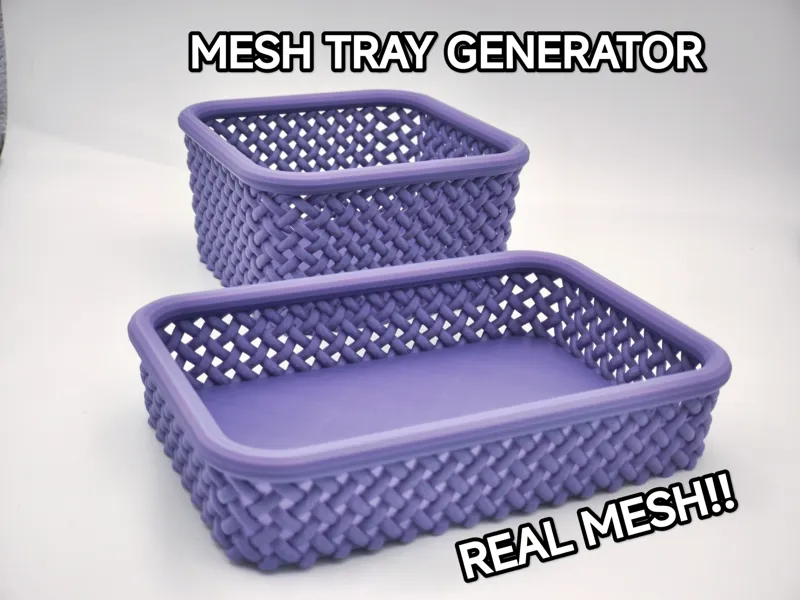 REAL MESH TRAY GENERATOR