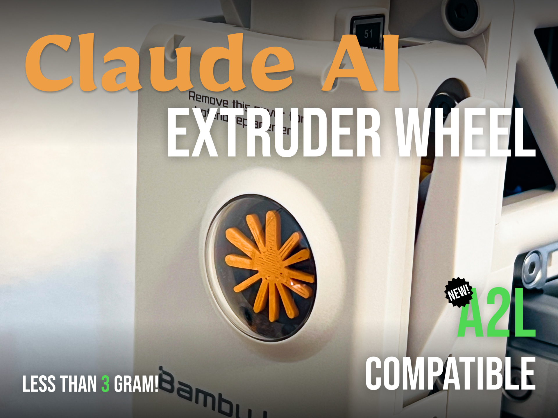 Claude Extruder Wheel - A1/A2 compatible