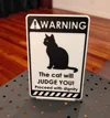 Warning - Cat will Judge simplified version