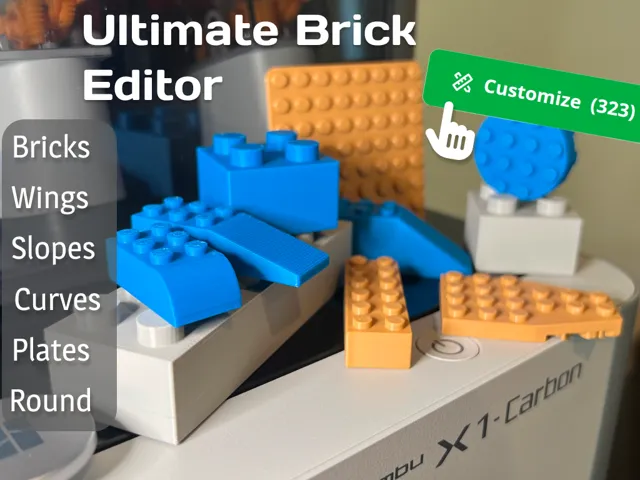 Ultimate Brick Customizer on MakerWorld!