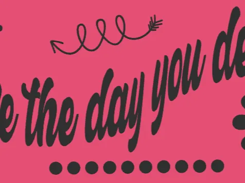 Have the day you deserve sign