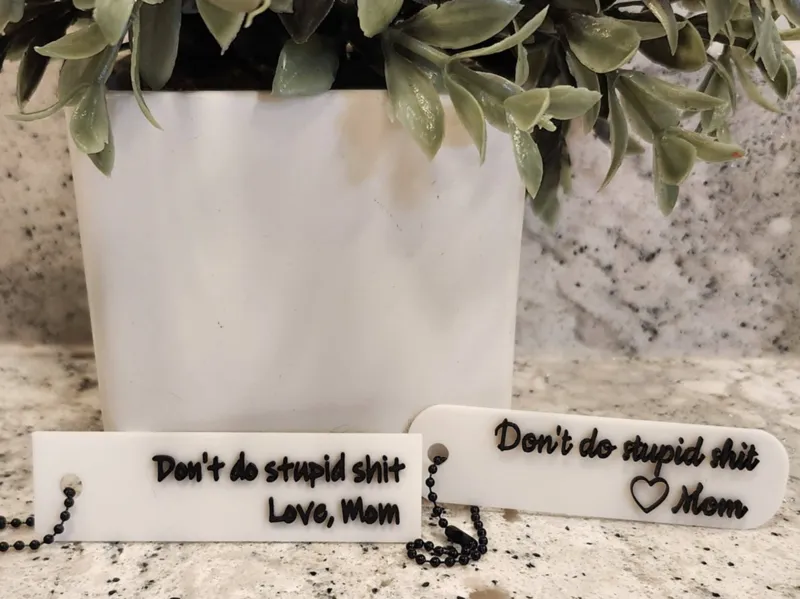 Don't Do Stupid Sh*t Keychain