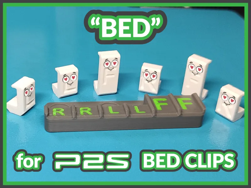 "BED" for P2S bed clips