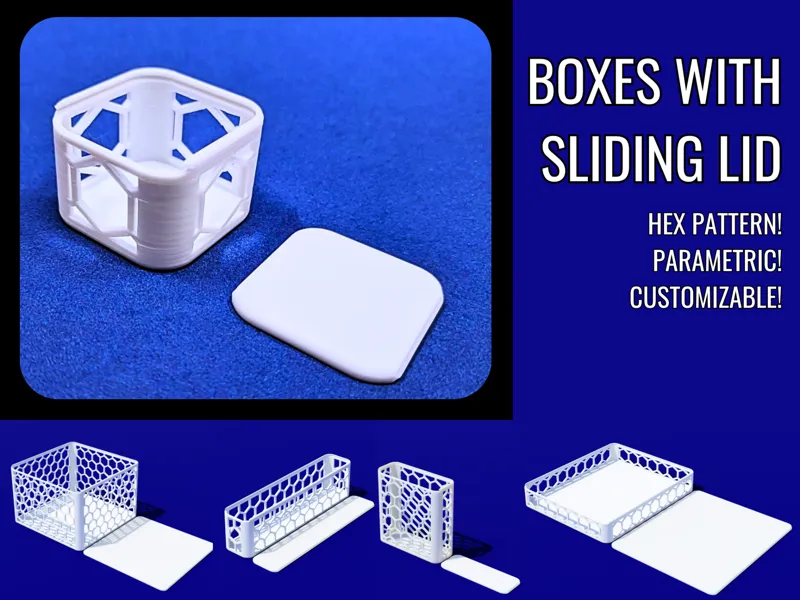 Customizable Box With Sliding Lid HEX - Parametric