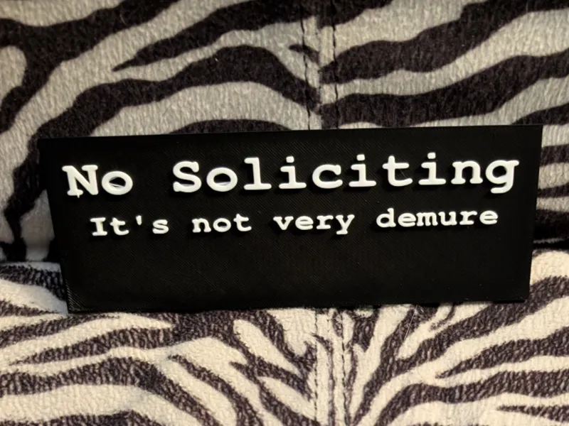 no soliciting demure