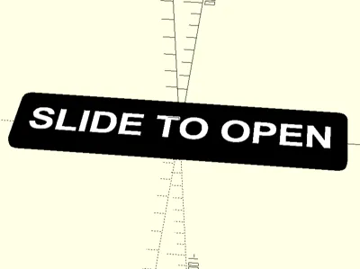 Slide to open sign